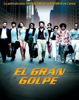 El gran golpe