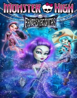 Monster High: Fantasmagóricas