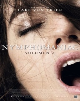 Nymphomaniac. Volumen 2