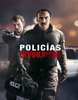 Policías corruptos