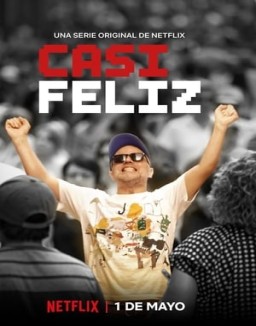 casi-feliz Saison 1