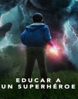 educar-a-un-superhaeroe Saison 1