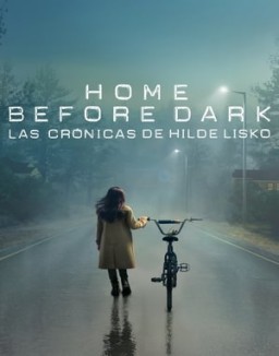 home-before-dark-las-craonicas-de-hilde-lisko Saison 1