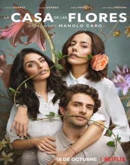 la-casa-de-las-flores Saison 2