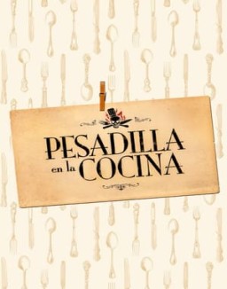 pesadilla-en-la-cocina Saison 1