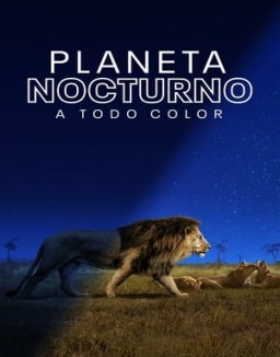 planeta-nocturno-a-todo-color Saison 1