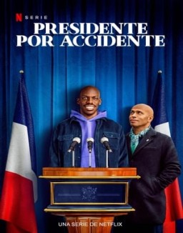 presidente-por-accidente Saison 1